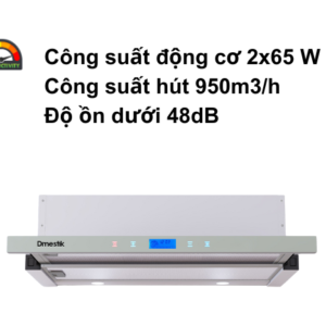 công suất máy hút mùi dmestik es4970 dmk