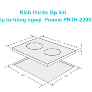 Bếp Từ Hồng Ngoại Lắp Âm Pramie 2108 Kích thước lắp âm