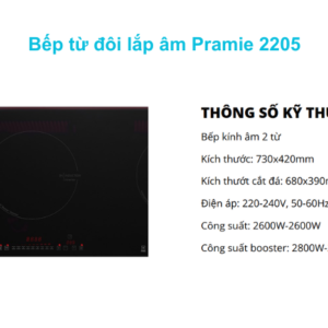 Bếp từ đôi Pramie 2205