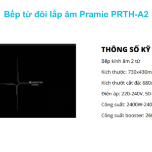 Bếp từ đôi lắp âm Pramie PRTH-A2