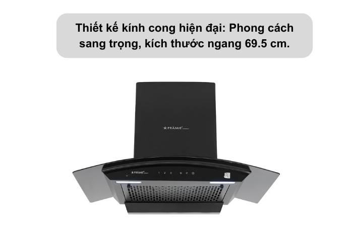 Kinh Nghiệm Mua Hút Mùi Pramie Phù Hợp Mọi Không Gian Bếp Thiết kế hút mùi kính cong Pramie AC23-700