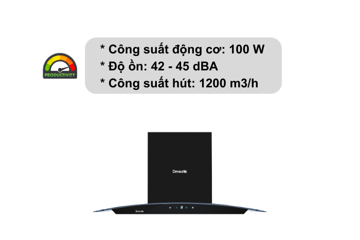 Máy Hút Mùi Dmestik TL3470 DMK Công suất hút mùi dmestik TL3470