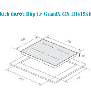 Bếp Từ GrandX GX IH615SE Kích thước bếp từ GrandX GX IH615SE